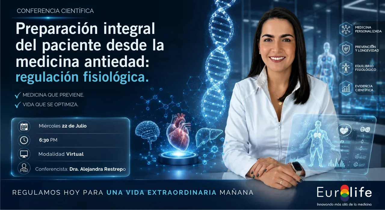 Preparación integral del paciente desde la medicina antiedad: regulación fisiológica — Dra. Alejandra Restrepo